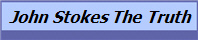John Stokes The Truth